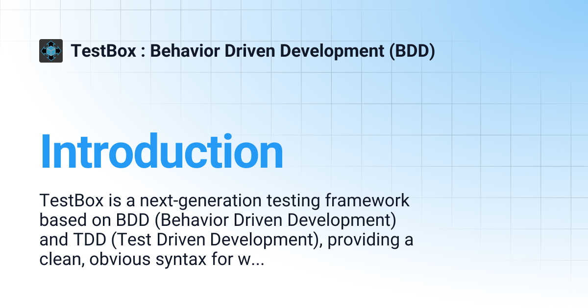 Introduction | TestBox : Behavior Driven Development (BDD)